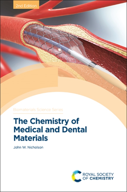 Chemistry of Medical and Dental Materials, Hardback Book