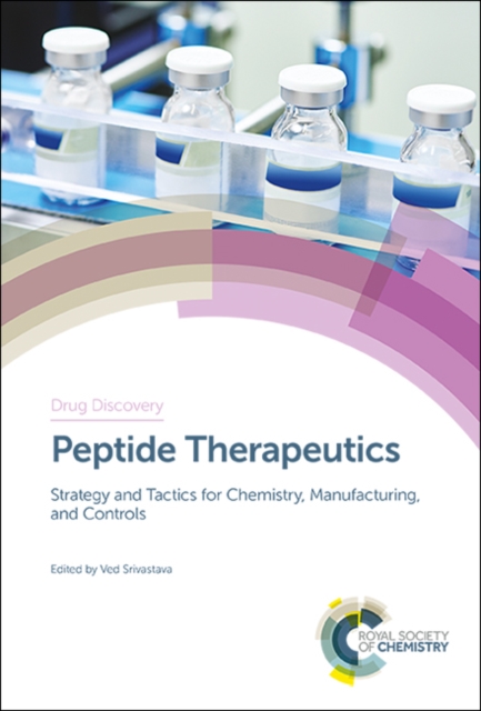 Peptide Therapeutics : Strategy and Tactics for Chemistry, Manufacturing, and Controls, PDF eBook