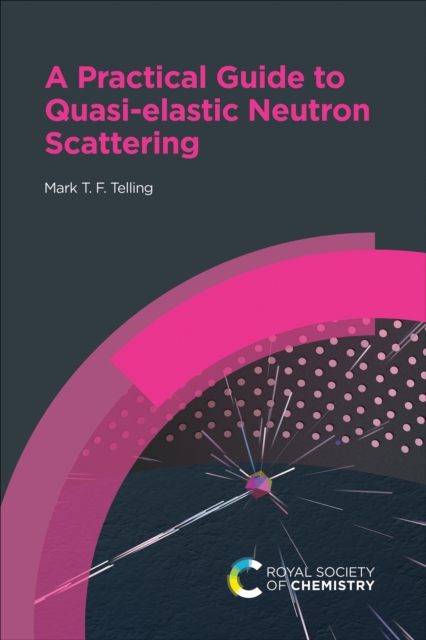 A Practical Guide to Quasi-elastic Neutron Scattering, EPUB eBook