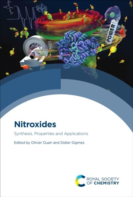 Nitroxides : Synthesis, Properties and Applications, EPUB eBook