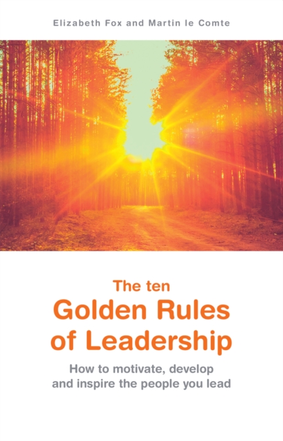 The ten Golden Rules of Leadership, EPUB eBook