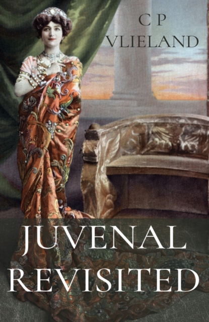 Juvenal Revisited, Paperback / softback Book