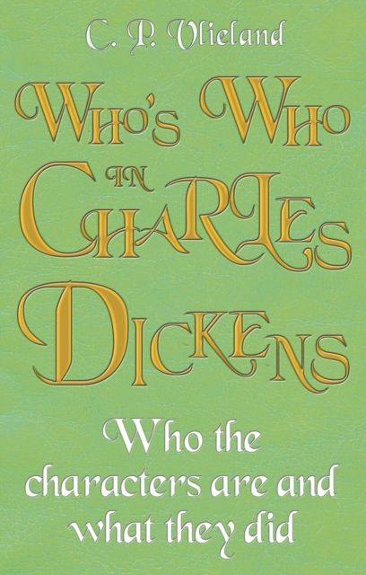 Who's Who in Charles Dickens, Paperback / softback Book
