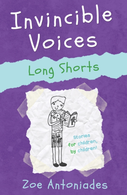 Invincible Voices: Long Shorts, Paperback / softback Book