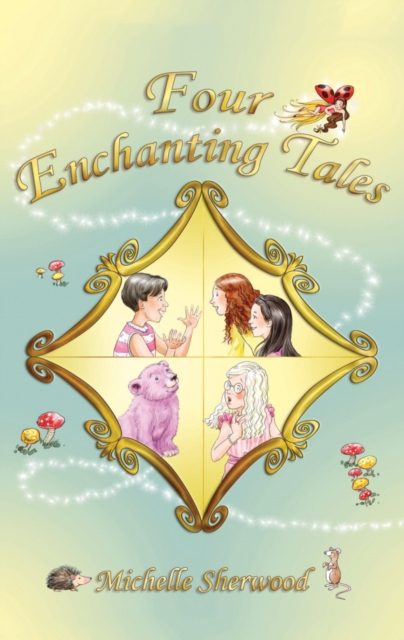 Four Enchanting Tales, Paperback / softback Book