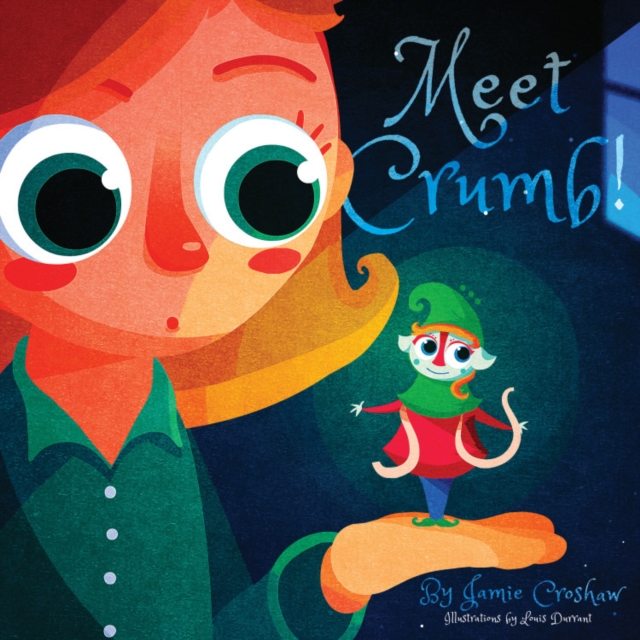 Meet Crumb!, Paperback / softback Book