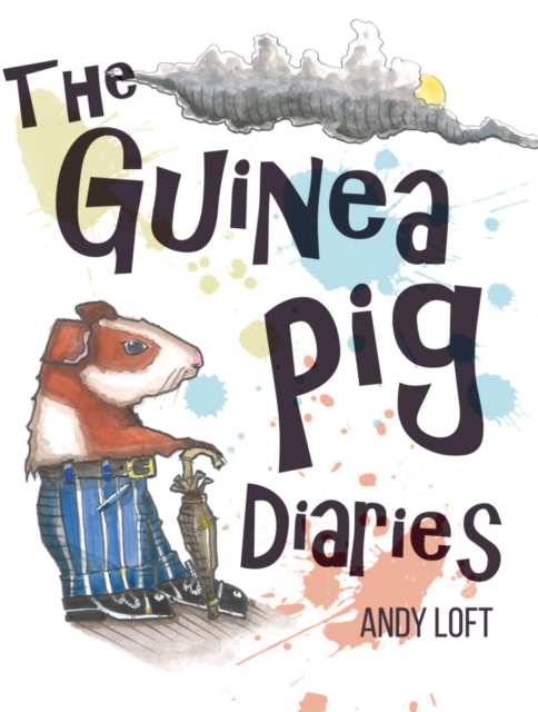 The Guinea Pig Diaries, Paperback / softback Book