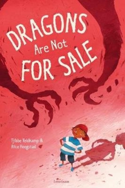 Dragons Are Not for Sale, Hardback Book
