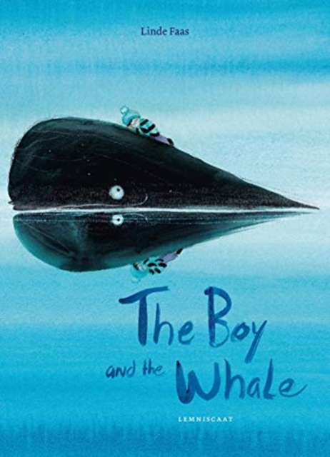 The Boy and the Whale, Hardback Book
