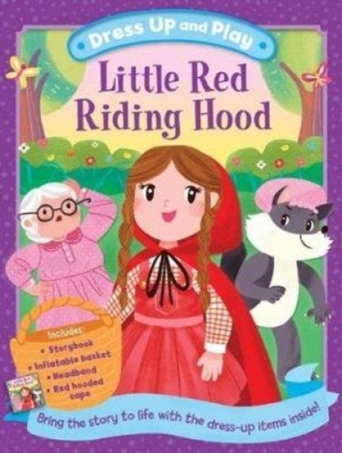 Dress Up and Play: Little Red Riding Hood, Novelty book Book