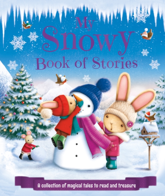 My Snowy Book of Stories, Hardback Book