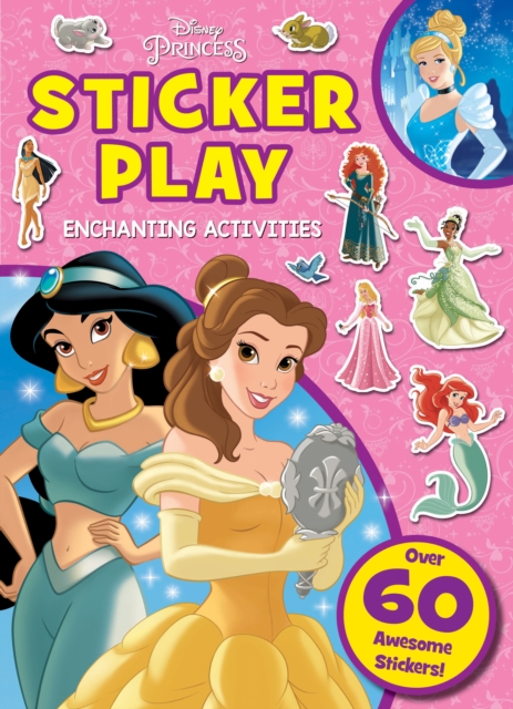 Disney Princess: Sticker Play Enchanting Activities, Paperback / softback Book