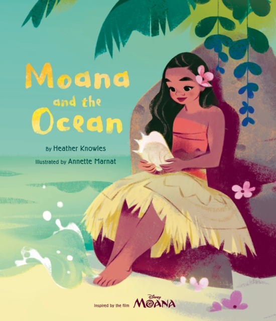 Disney - Moana: Moana and the Ocean, Paperback / softback Book