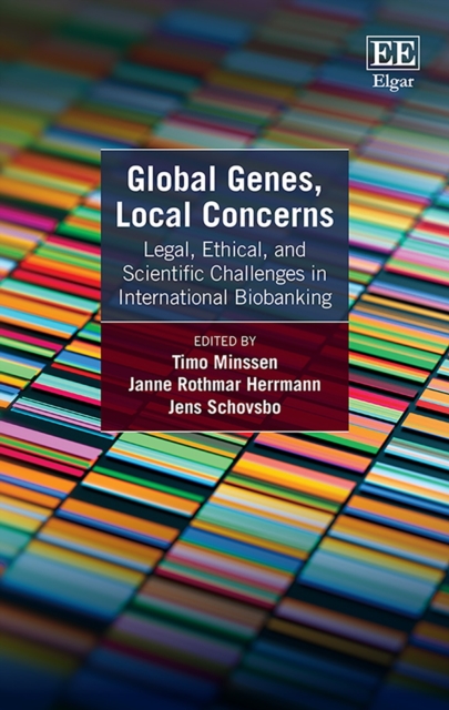 Global Genes, Local Concerns : Legal, Ethical, and Scientific Challenges in International Biobanking, PDF eBook