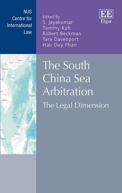 South China Sea Arbitration : The Legal Dimension, PDF eBook