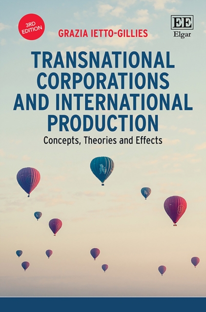 Transnational Corporations and International Production : Concepts, Theories and Effects, Third Edition, PDF eBook