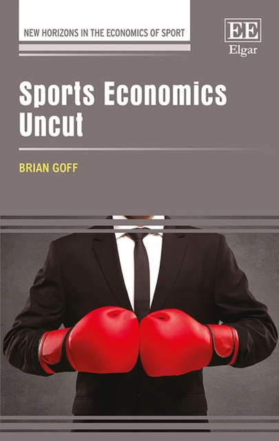 Sports Economics Uncut, PDF eBook