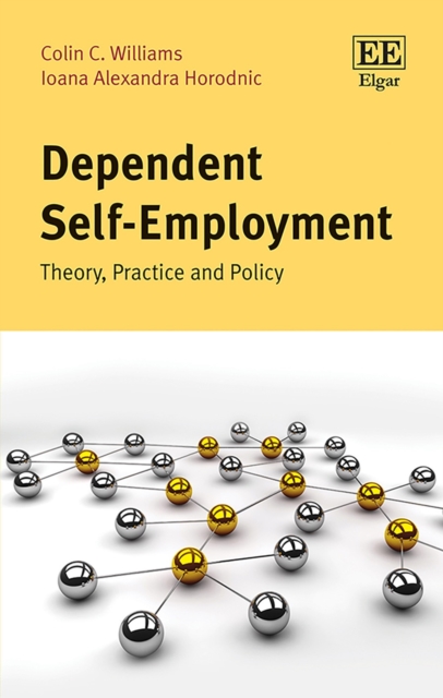 Dependent Self-Employment : Theory, Practice and Policy, PDF eBook