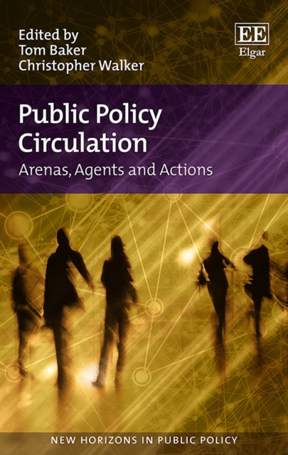 Public Policy Circulation : Arenas, Agents and Actions, PDF eBook