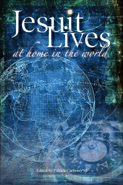 Jesuit Lives : At Home in the World, EPUB eBook