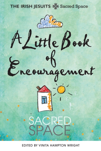Sacred Space: A Little Book of Encouragement, EPUB eBook
