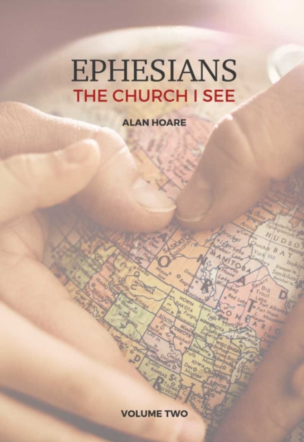 Ephesians: The Church I See : A daily study of the letter of Paul to the church at Ephesus 2, Paperback / softback Book