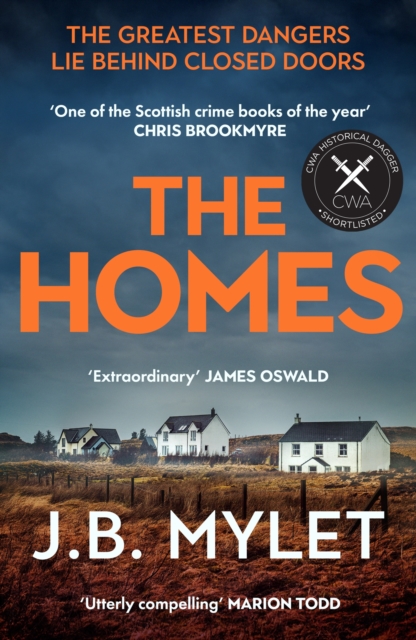 The Homes : a totally compelling, heart-breaking read based on a true story, Paperback / softback Book