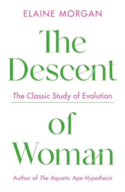 The Descent of Woman, Paperback / softback Book