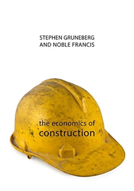 The Economics of Construction, Hardback Book