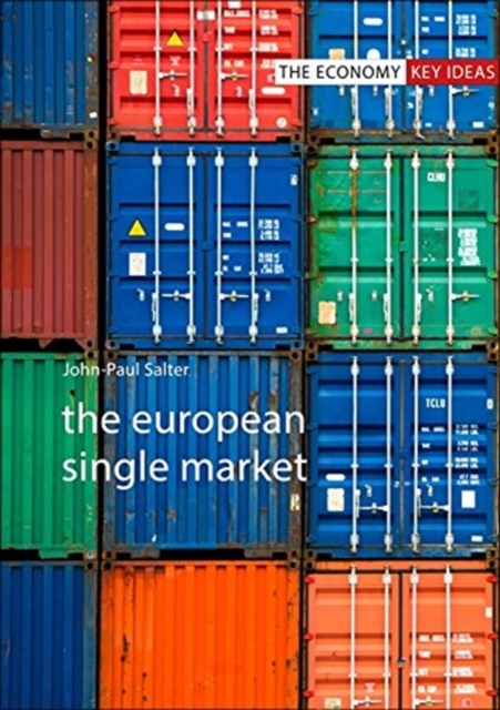 The European Single Market, Hardback Book