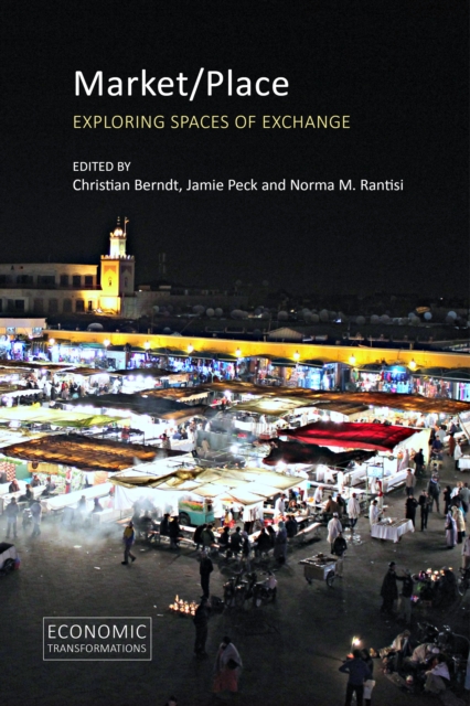 Market/Place : Exploring Spaces of Exchange, PDF eBook