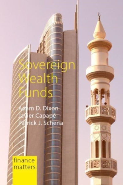 Sovereign Wealth Funds : Between the State and Markets, Paperback / softback Book
