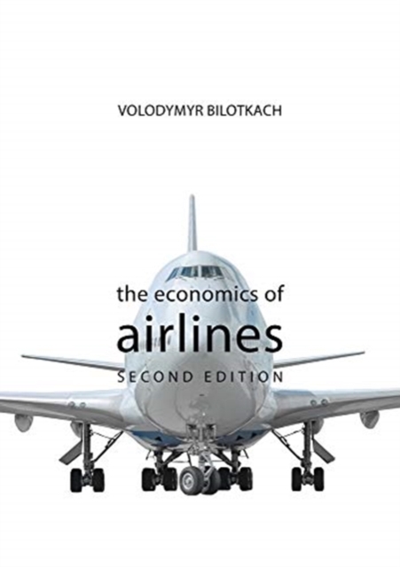 The Economics of Airlines, Hardback Book