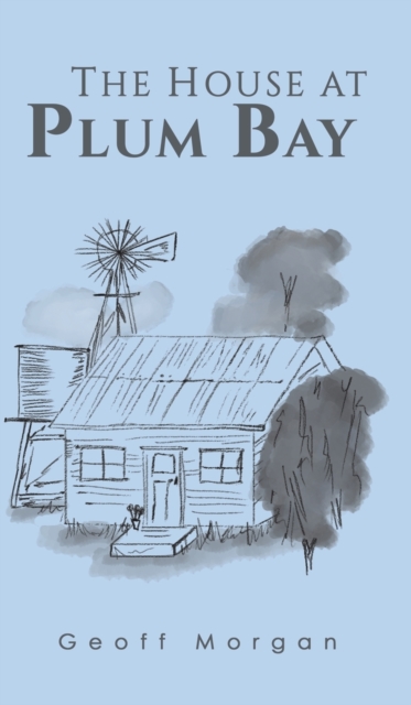 The House at Plum Bay, Hardback Book