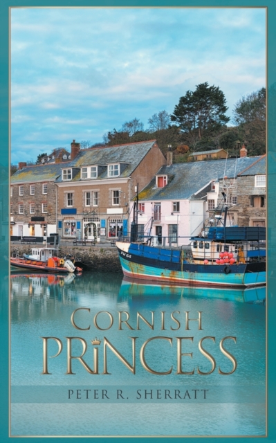 Cornish Princess, Paperback / softback Book