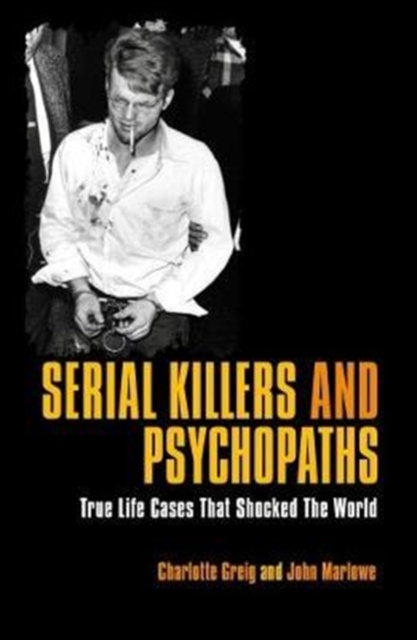 Serial Killers & Psychopaths, Paperback / softback Book
