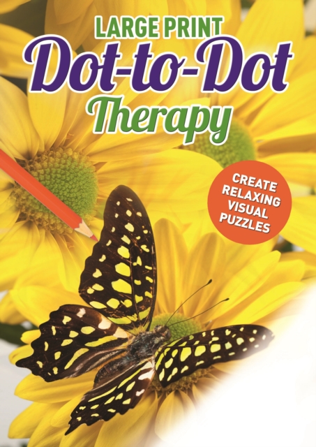 Large Print Dot-to-Dot Therapy, Paperback / softback Book