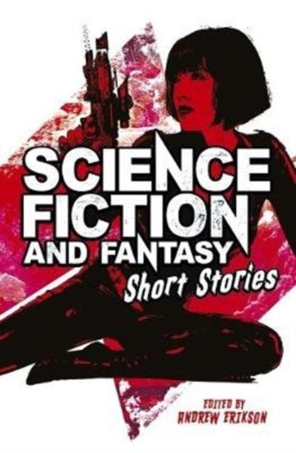 Science Fiction & Fantasy Short Stories, Hardback Book