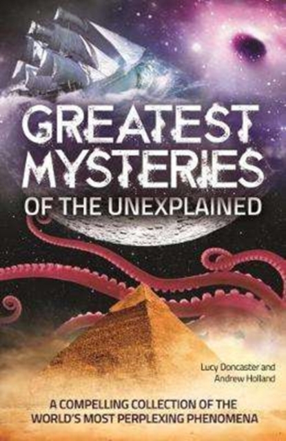Greatest Mysteries of the Unexplained, Paperback / softback Book