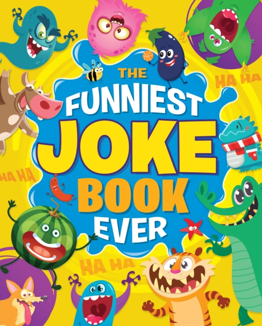 The Funniest Joke Book Ever, Paperback / softback Book