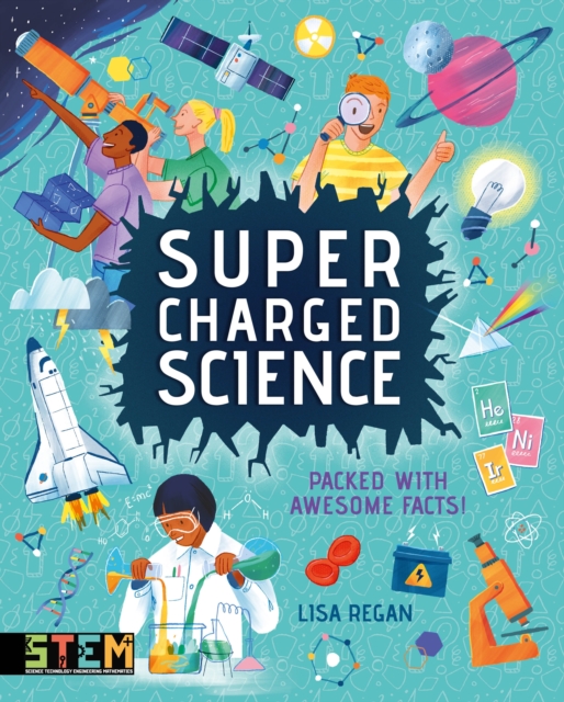 Super-Charged Science : Packed With Awesome Facts!, Paperback / softback Book
