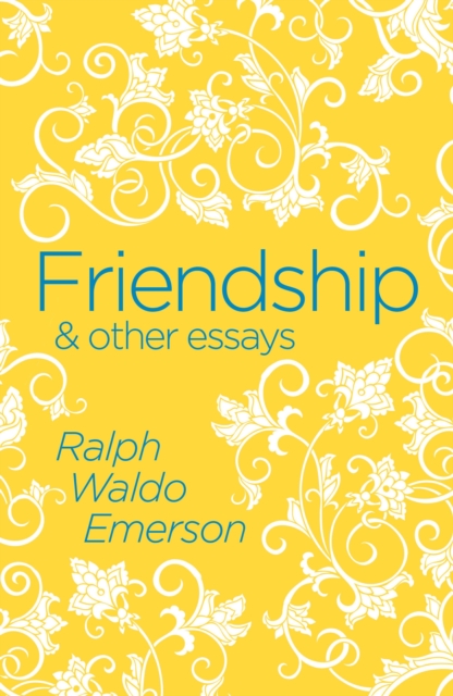 Friendship & Other Essays, Paperback / softback Book