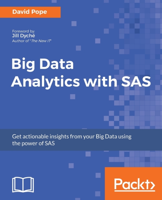 Big Data Analytics with SAS, Electronic book text Book