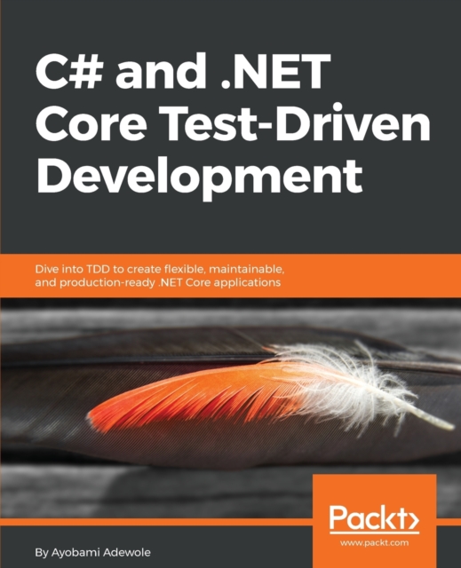 C# and .NET Core Test Driven Development, Electronic book text Book