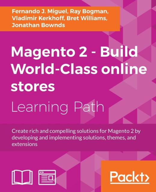 Magento 2 - Build World-Class online stores, Paperback / softback Book