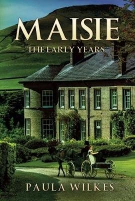 Maisie : The Early Years, Paperback / softback Book