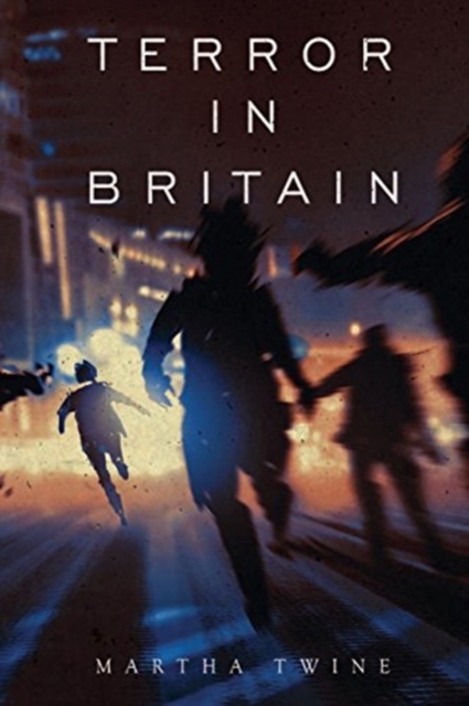 Terror in Britain, Paperback / softback Book