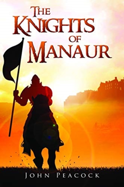 The Knights of Manaur, Paperback / softback Book