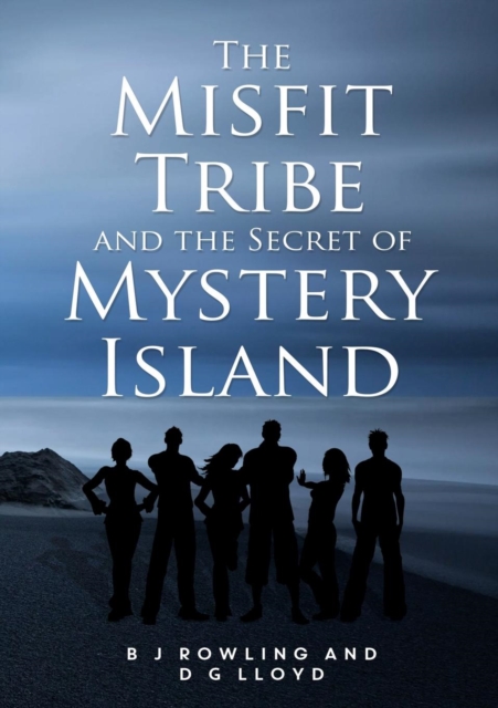 The Misfit Tribe and the Secret of Mystery Island, Paperback / softback Book