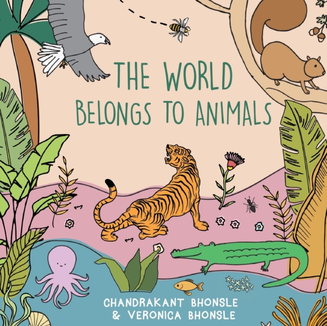 The : World Belongs to Animals, Paperback / softback Book